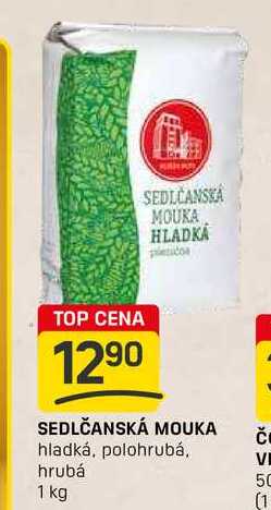 SEDLČANSKÁ MOUKA hladká, polohrubá, hrubá 1 kg 