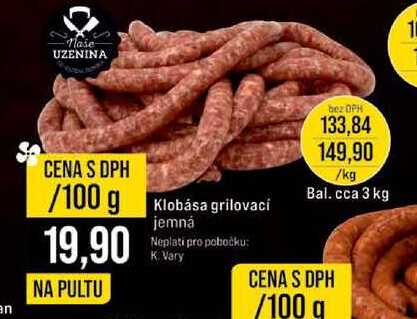 Klobása grilovaci jemná 100 g