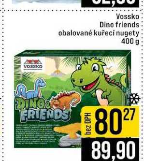 Vossko Dino friends obalované kuřeci nugety 400 g  