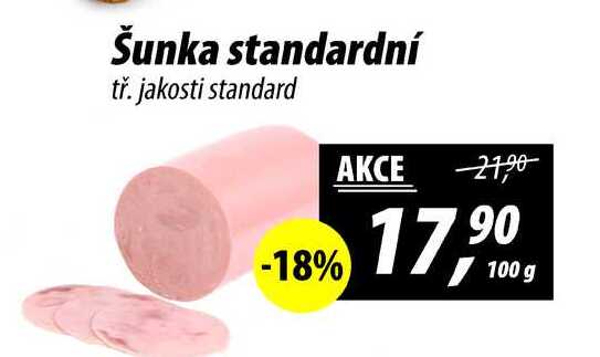 Šunka standardní tř. jakosti standard, 100 g 