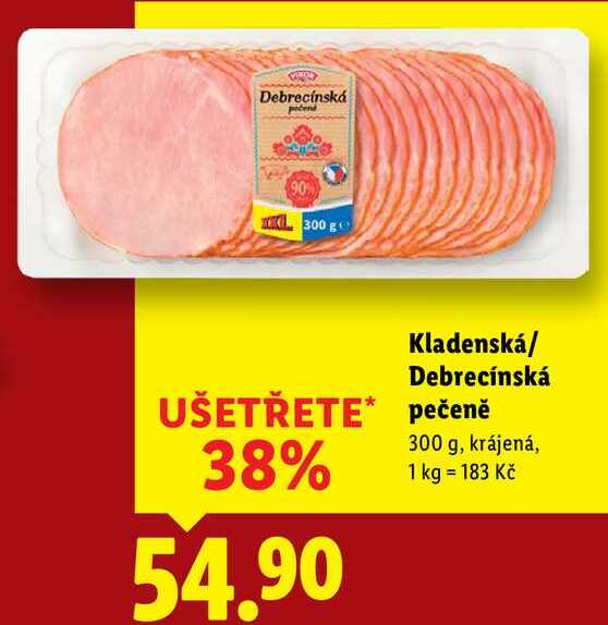 Kladenská/Debrecínská pečeně, 300 g