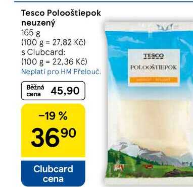 Tesco Polooštiepok neuzený, 165 g  