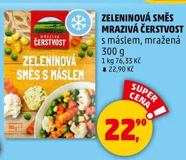ZELENINOVÁ SMĚS MRAZIVÁ ČERSTVOST s máslem, mražená, 300 g  