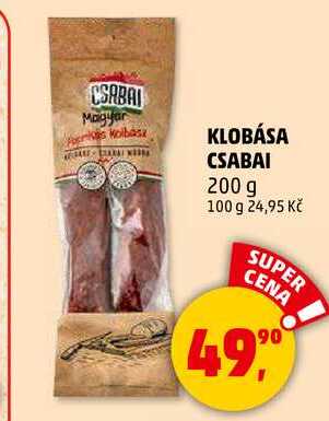 KLOBÁSA CSABAI, 200 g  