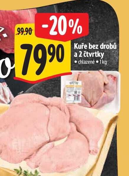   Kuře bez drobů a 2 čtvrtky chlazené 1kg