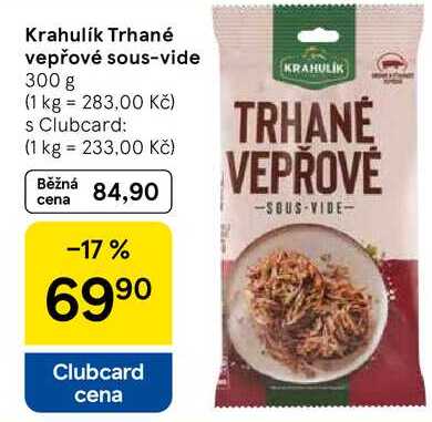 Krahulik Trhané vepřové sous-vide, 300 g 