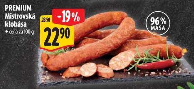 PREMIUM Mistrovská klobása, cena za 100 g 