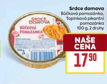 Srdce domova Bůčková pomazánka, Topinková pikantní pomazánka 100 g