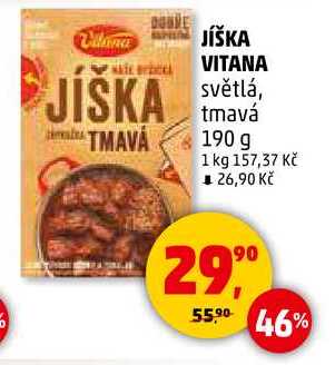 JÍŠKA VITANA tmavá, 190 g 