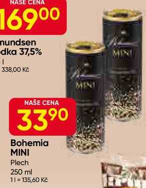 Bohemia MINI Plech 250 ml 