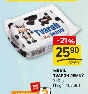 MILKIN TVAROH JEMNÝ 250 g 