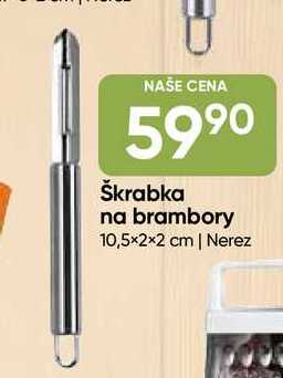 Škrabka na brambory 10,5×2×2 cm, Nerez 