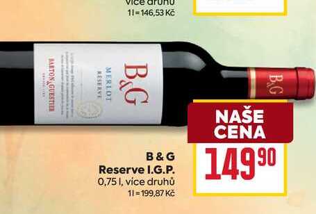 B&G Reserve I.G.P. 0,75l