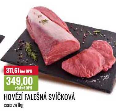 HOVĚZÍ FALEŠNÁ SVÍČKOVÁ cena za 1kg 