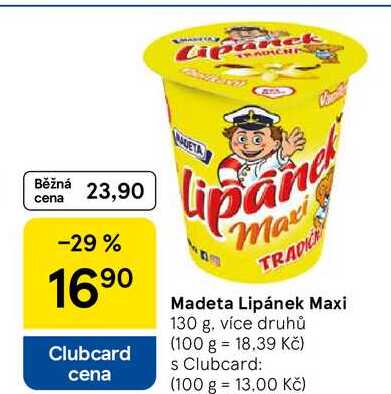 Madeta Lipánek Maxi, 130 g, více druhů  