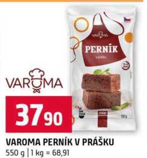 VAROMA PERNÍK V PRÁŠKU 550 g
