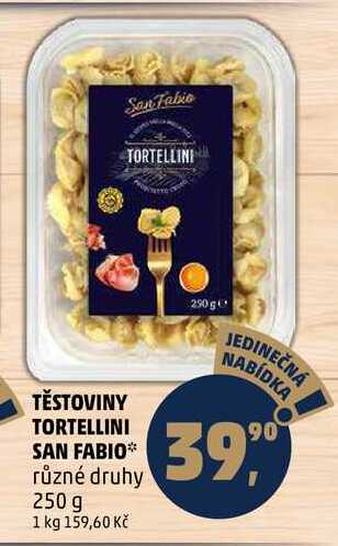 TĚSTOVINY TORTELLINI SAN FABIO, 250 g 