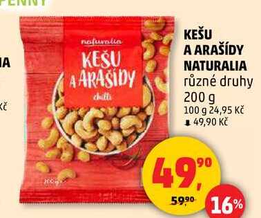 KEŠU A ARAŠÍDY NATURALIA, 200 g 