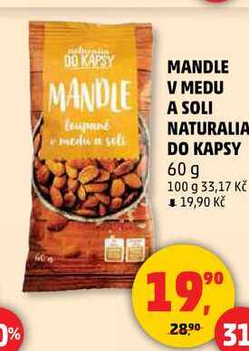 MANDLE V MEDU A SOLI NATURALIA DO KAPSY, 60 g 