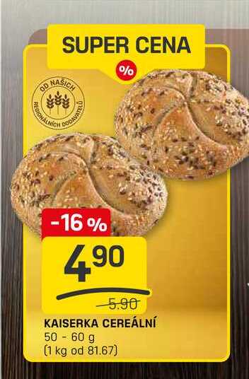 KAISERKA CEREÁLNÍ 50-60 g 