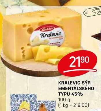 KRALEVIC SÝR EMENTÁLSKÉHO TYPU 45% 100 g 