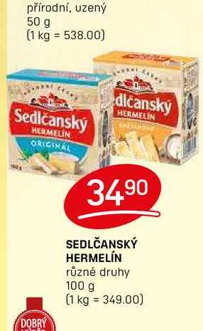SEDLČANSKÝ HERMELÍN různé druhy 100 g 