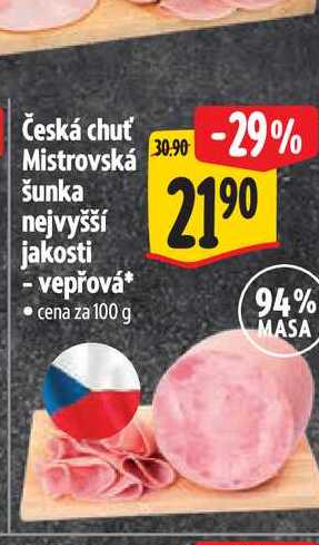 Česká chuť Mistrovská šunka nejvyšší jakosti - vepřová 100 g