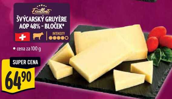ŠVÝCARSKÝ GRUYÈRE AOP 48%-BLOČEK, cena za 100 g 