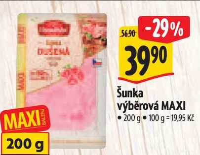 Šunka výběrová MAXI, 200 g 