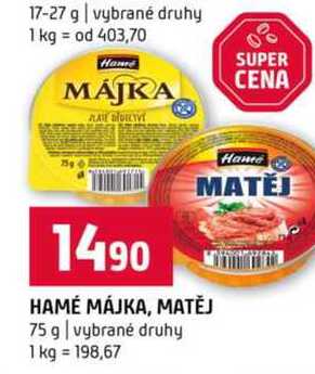 Hamé májka 75g