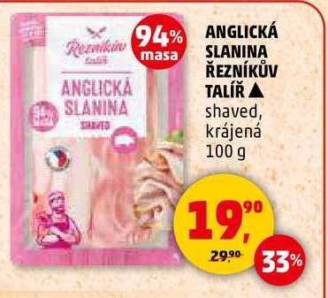 ANGLICKÁ SLANINA ŘEZNÍKŮV TALÍŘ, 100 g