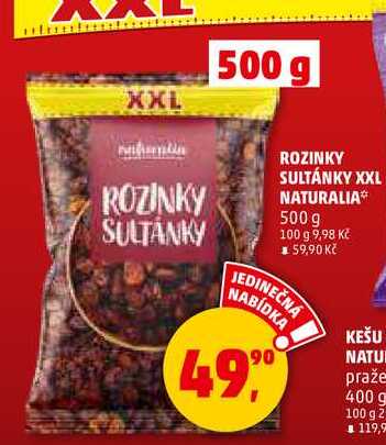 ROZINKY SULTÁNKY XXL NATURALIA, 500 g