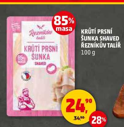 KRŮTÍ PRSNÍ ŠUNKA SHAVED ŘEZNÍKŮV TALÍŘ, 100 g
