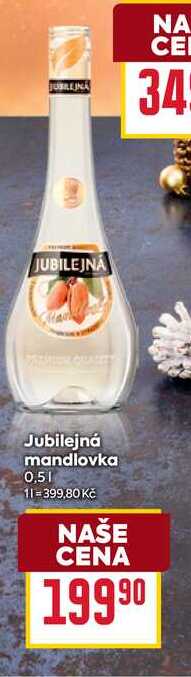 Jubilejná mandlovka 0,5l
