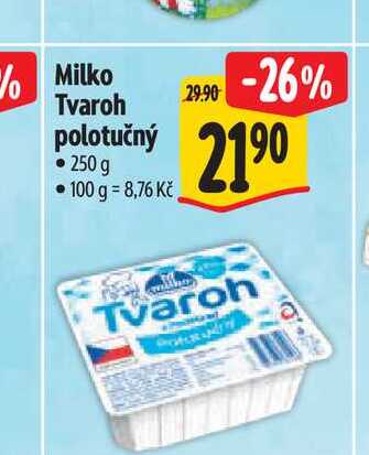   Milko Tvaroh polotučný  250 g 