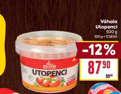 Váhala Utopenci 500 g