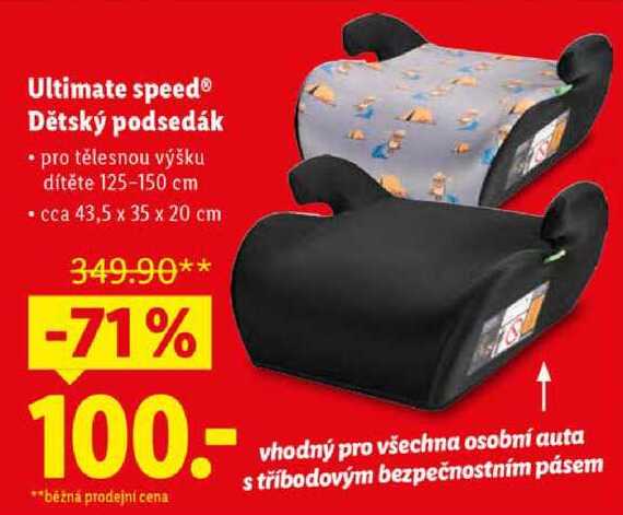 Ultimate speed Dětský podsedák 