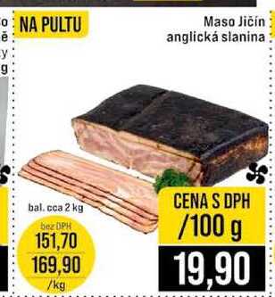 Maso Jičín anglická slanina 100 g 