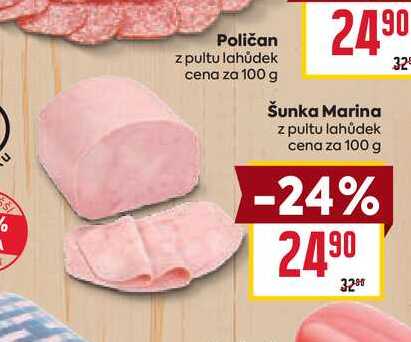 Šunka Marina z pultu lahůdek cena za 100g