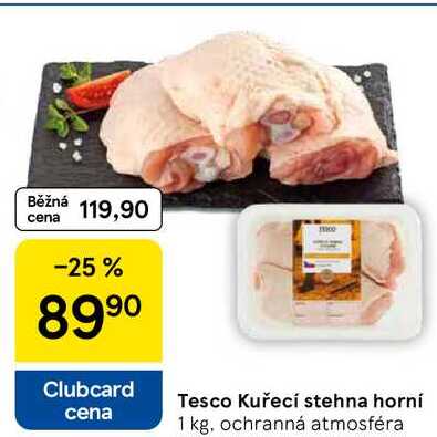 Tesco Kuřecí stehna horní, 1 kg 