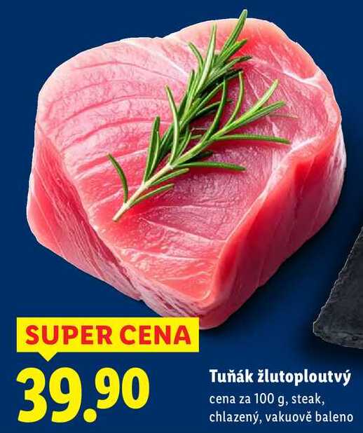 Tuňák žlutoploutvý, cena za 100 g