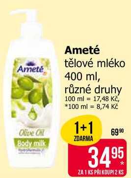 Ameté tělové mléko 400 ml, různé druhy 