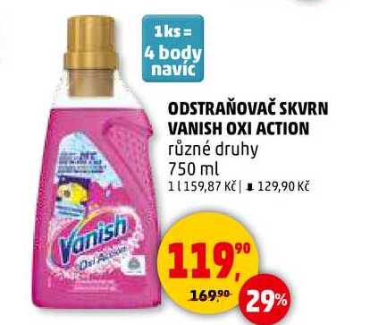 ODSTRAŇOVAČ SKVRN VANISH OXI ACTION, 750 ml 
