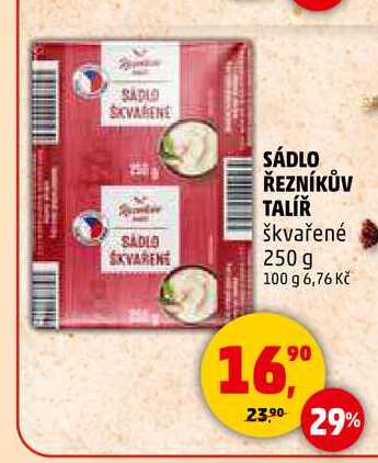 SÁDLO ŘEZNÍKŮV TALÍŘ, 250 g 
