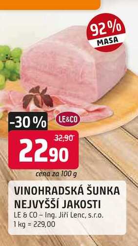 VINOHRADSKÁ ŠUNKA NEJVYŠŠÍ JAKOSTI LE & CO 100g