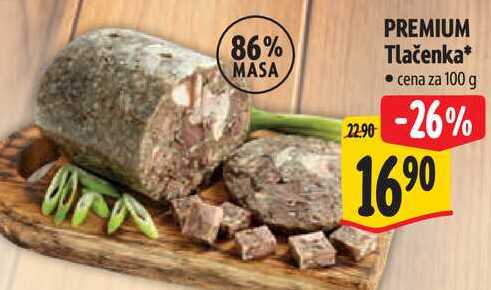 PREMIUM Tlačenka, cena za 100 g