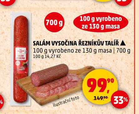 SALÁM VYSOČINA ŘEZNÍKŮV TALÍŘ, 700 g