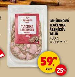 LAHŮDKOVÁ TLAČENKA ŘEZNÍKŮV TALÍŘ, 400 g