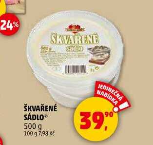 ŠKVAŘENÉ SÁDLO, 500 g