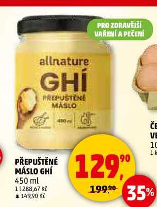 PŘEPUŠTĚNÉ MÁSLO GHÍ, 450 ml